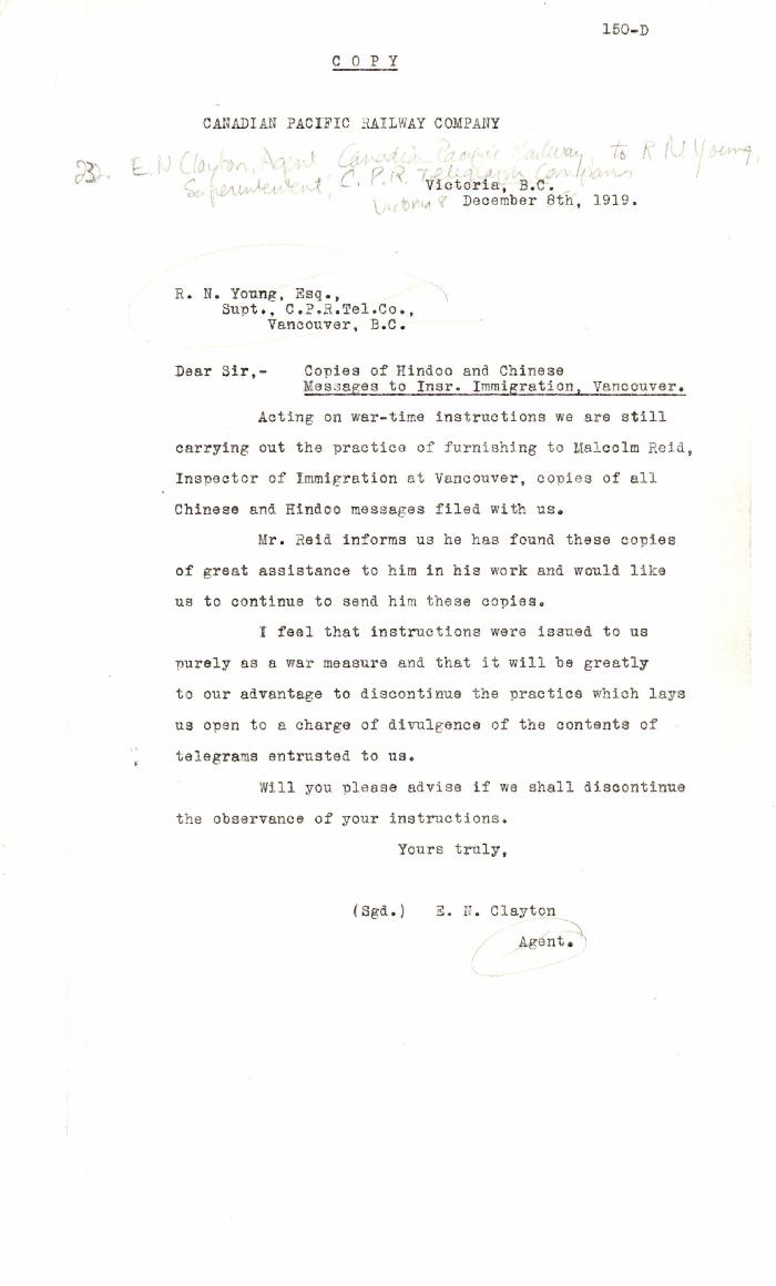 [E. N. Clayton, Agent, Canadian Pacific Railway Company, to R. N. Young, Superintendent, C. P. R. Telegraph Company, re telegrams to or from Chinese National Reform Association or League and to or from any Hindu. Copy]