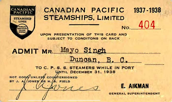 [Canadian Pacific Steamships pass of Mayo Singh]