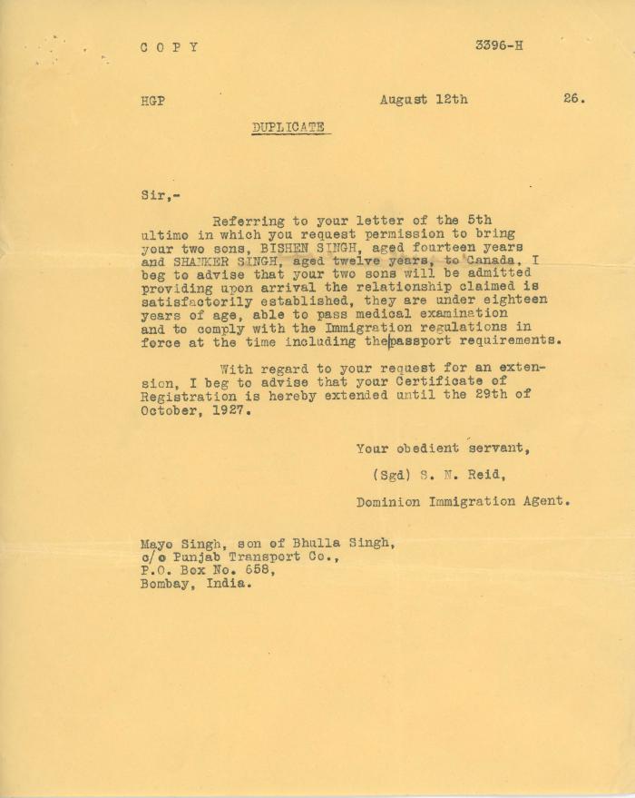 [Duplicate letter from S. N. Reid, Dominion Immigration Agent, to Mayo Singh]