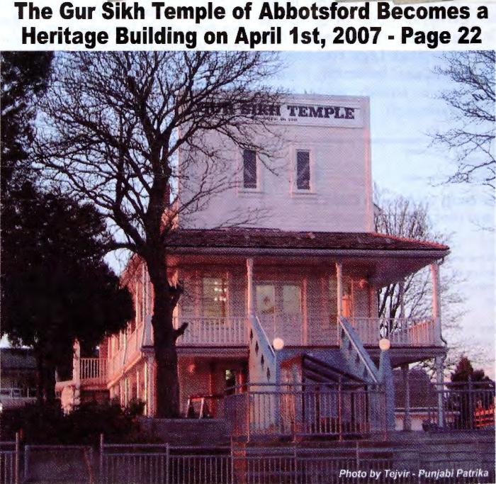 [The Gur Sikh Temple of Abbotsford becomes a heritage building on April 1st, 2007]