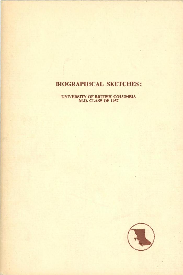 Biographical sketches: University of British Columbia M.D. class of 1957