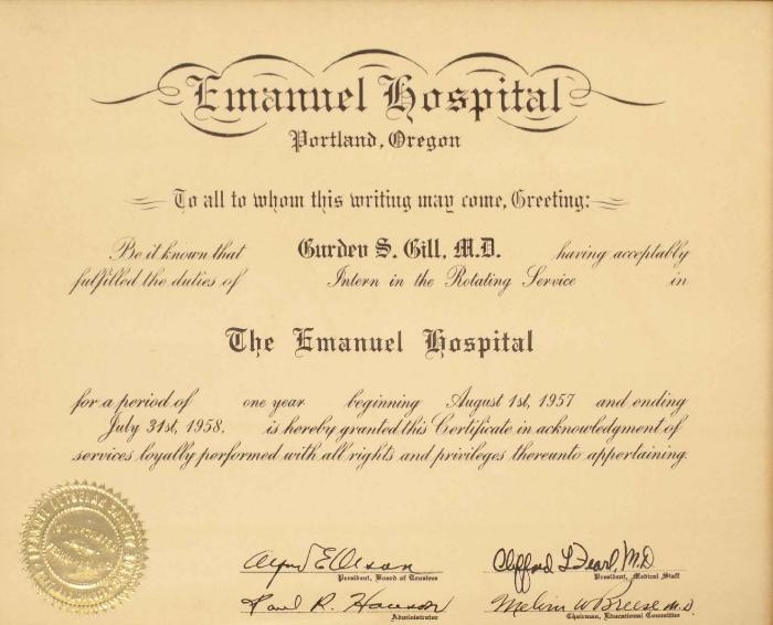 [Certificate acknowledging services completed at Emanuel Hospital awarded to Dr. Gurdev Singh Gill]