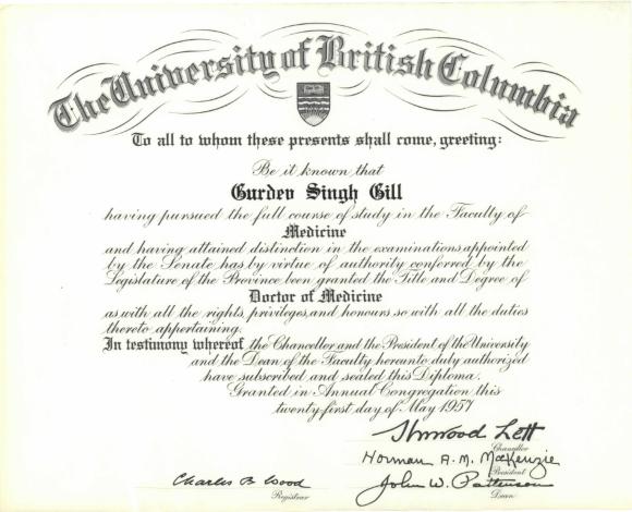 [Doctor of medicine degree awarded to Dr. Gurdev Singh Gill by the University of British Columbia]