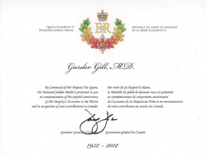 [Queen Elizabeth's Diamond Jubilee Medal certificate awarded to Dr. Gurdev Singh Gill]