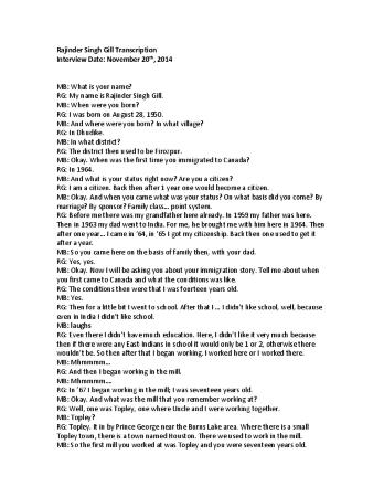 [Transcription of interview with Rajinder Singh Gill]