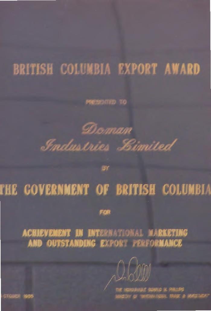 [Award presented by the Government of British Columbia to Doman Industries Limited for achievement in international marketing and outstanding export performance]