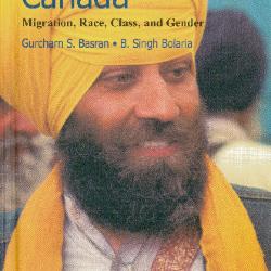 The Sikhs in Canada: Migration, Race, Class, and Gender (Excerpts)