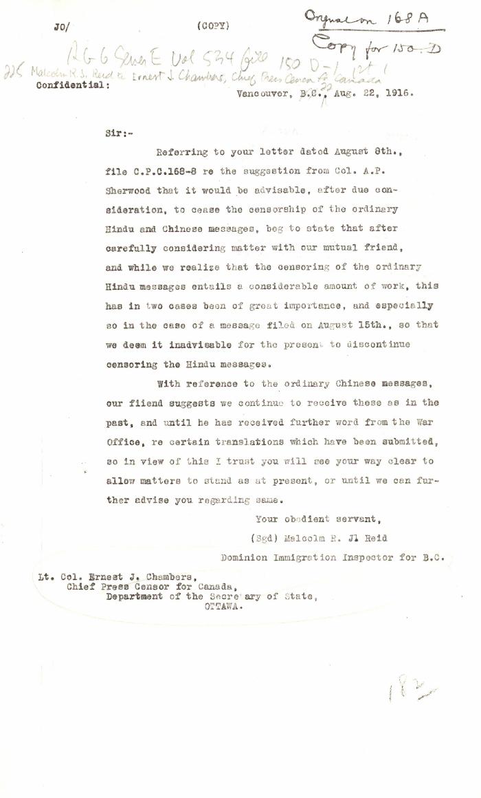 [Malcolm R. J. Reid, Dominion Immigration Agent, to Ernest J. Chambers, Chief Press Censor for Canada, re telegrams to or from Chinese National Reform Association or League and to or from any Hindu. Copy]