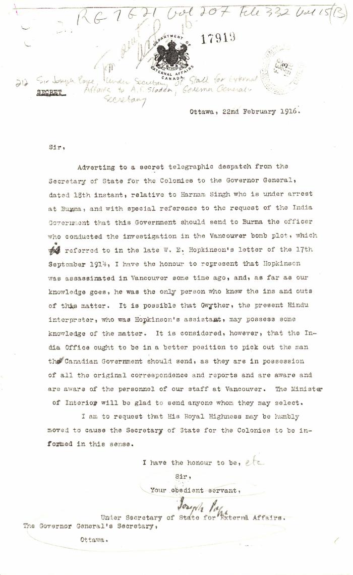 [Sir Joseph Pope, Under-Secretary of State for External Affairs, to Arthur F. Sladen, Private Secretary to the Governor General, Ottawa, re Harnam Singh]