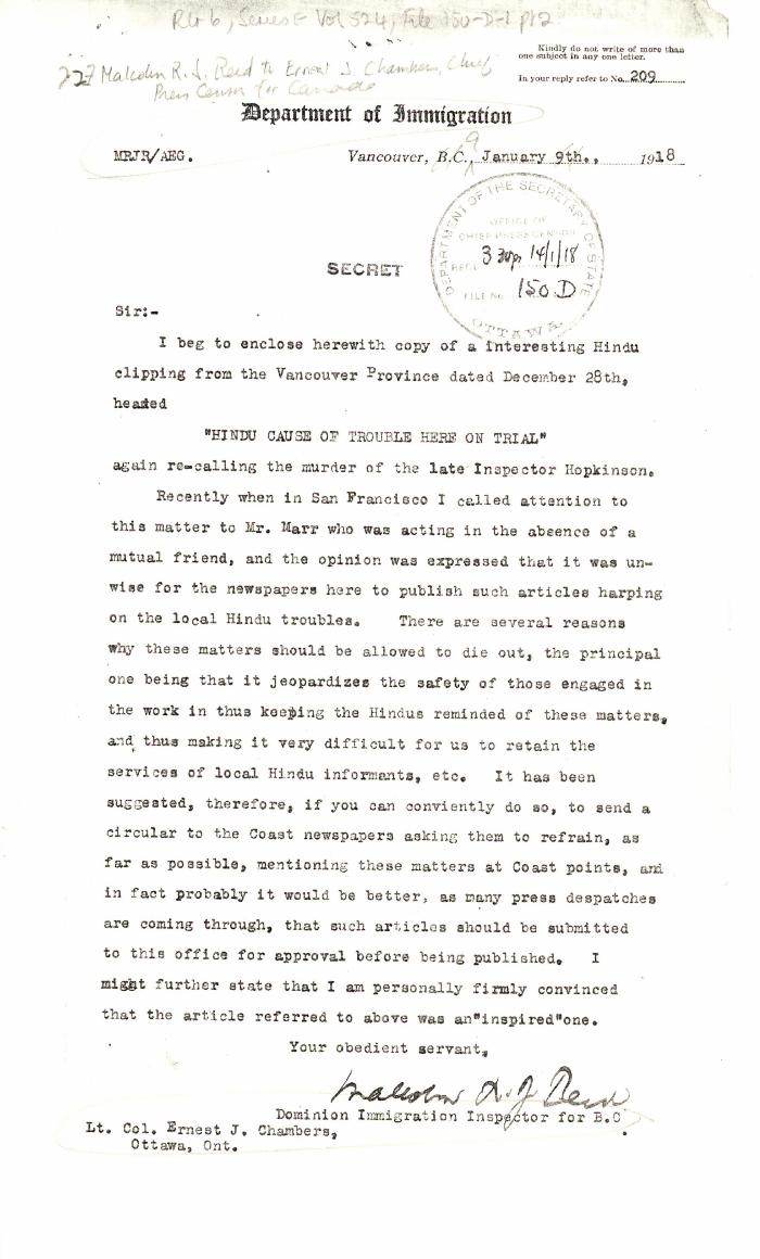 [Malcolm R. J. Reid, Dominion Immigration Agent, to Ernest J. Chambers, Chief Press Censor for Canada, re request for newspapers to refrain from printing articles on Hindu troubles. Original]