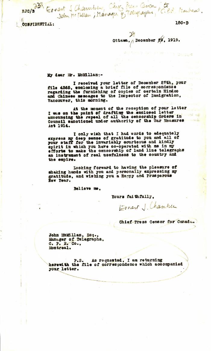 [Ernest J. Chambers, Chief Press Censor for Canada, to John McMillan, Manager of Telegraphs, C. P. R., Montreal, re telegrams to or from Chinese National Reform Association or League and to or from any Hindu]