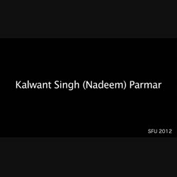 Kalwant Singh (Nadeem) Parmar interview