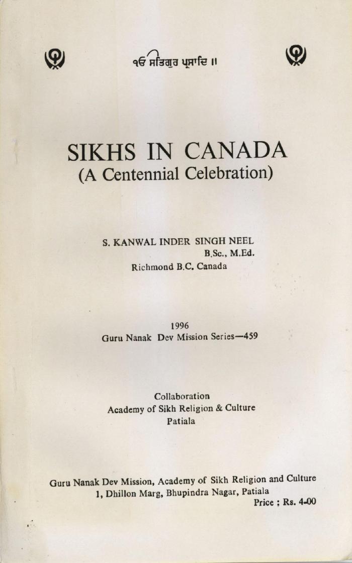Sikhs in Canada (A Centennial Celebration)