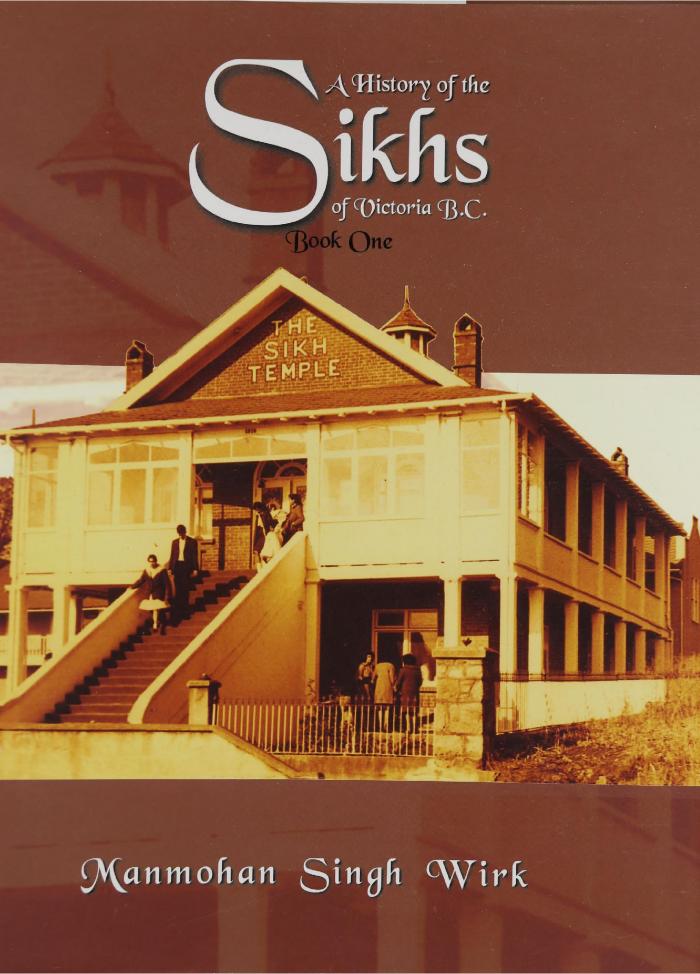 A history of the Sikhs of Victoria, B.C.
