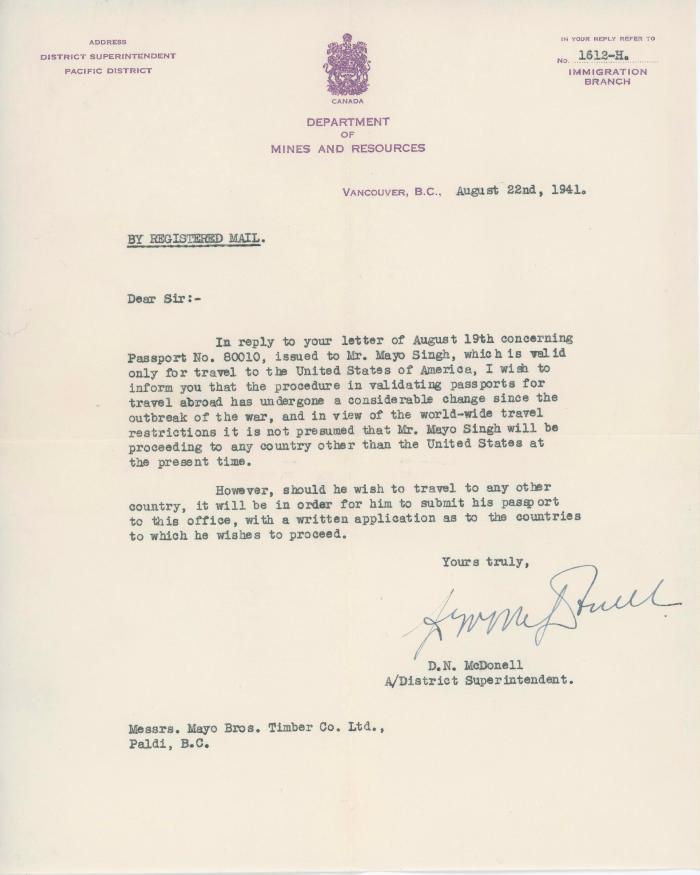 [Letter from D. N. McDonell, A/District Superintendent, Department of Mines and Resources to Mayo Bros. Timber Co. Ltd.]