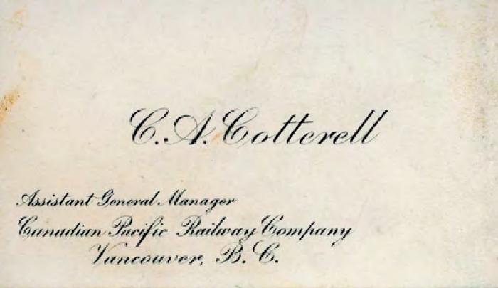 [Business card of C. A. Cotterell, Assistant General Manager, Canadian Pacific Railway Company]