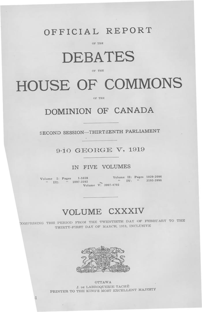 Official report of the debates of the House of Commons of the Dominion of Canada : second session thirteenth parliament ; volume cxxxiv