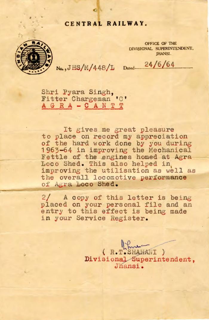 [Job appreciation letter for Piara Singh from R.T. Sahani, divisional superintendent, Central Railway, Jhansi]