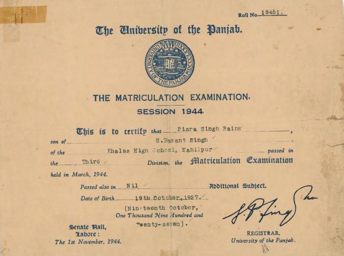 [Matriculation certificate awarded to Piara Singh]